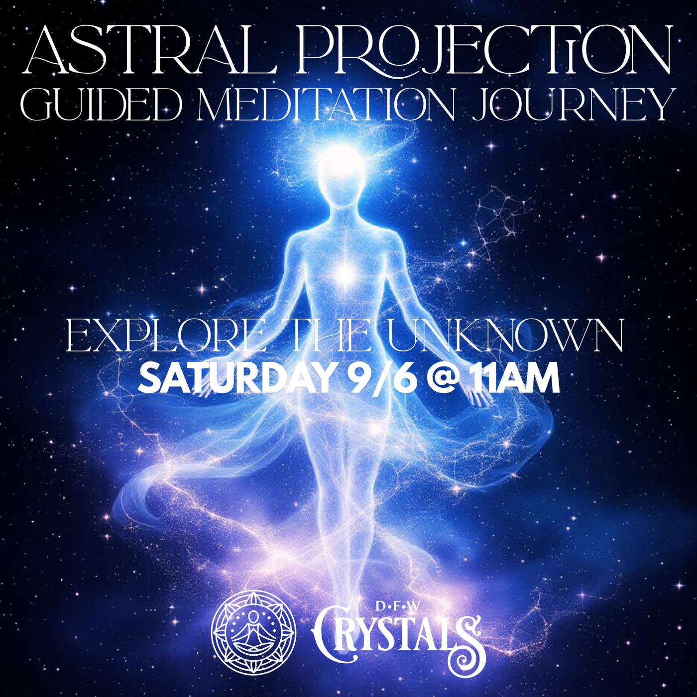 Guided Astral Projection Meditation Experience -  Sep 6 - 11:00 am