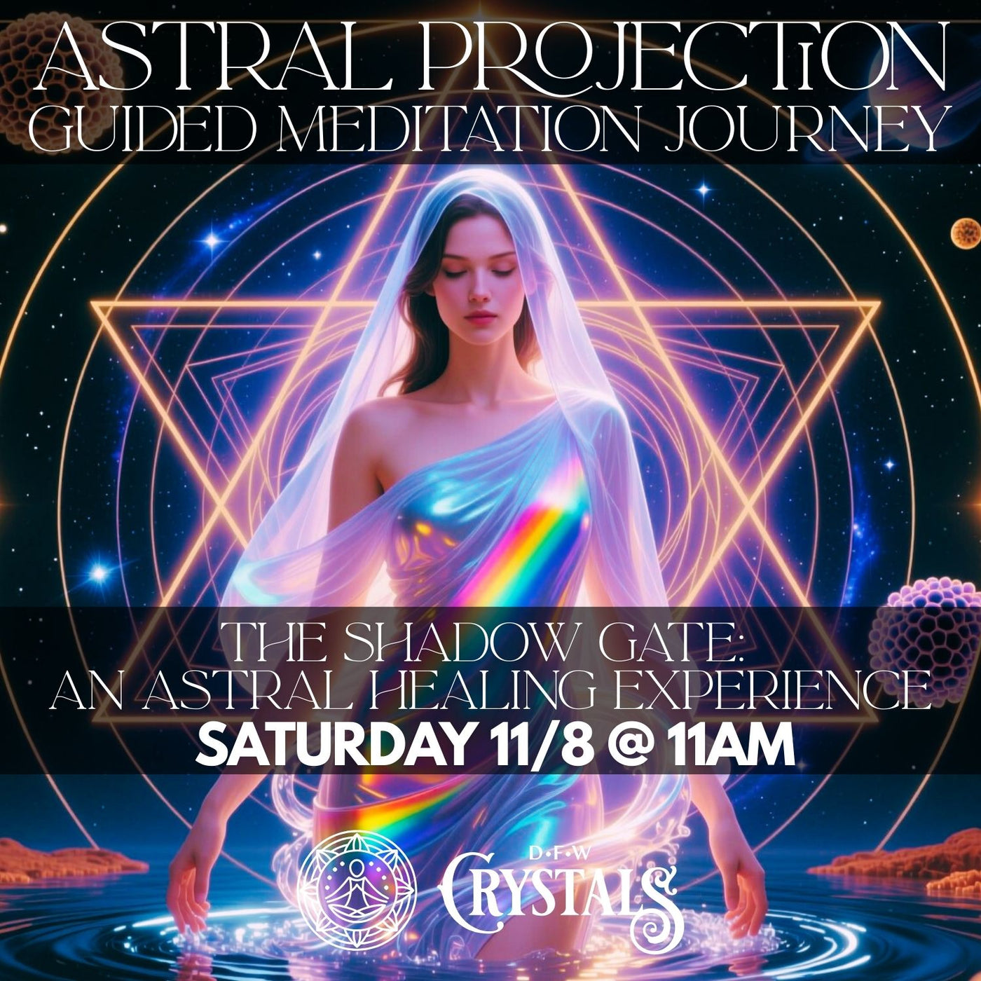 The Shadow Gate - A Guided Astral Healing Experience - Nov 8th - 11:00 am