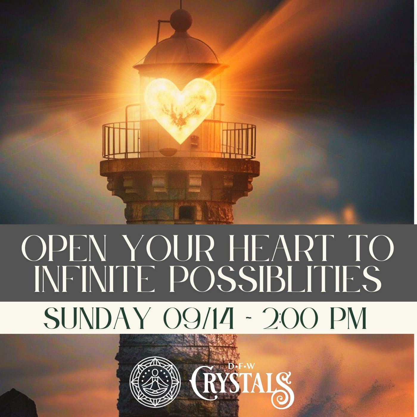 Open Your Heart to Infinite Possibilities- Sept 14 - 2 pm