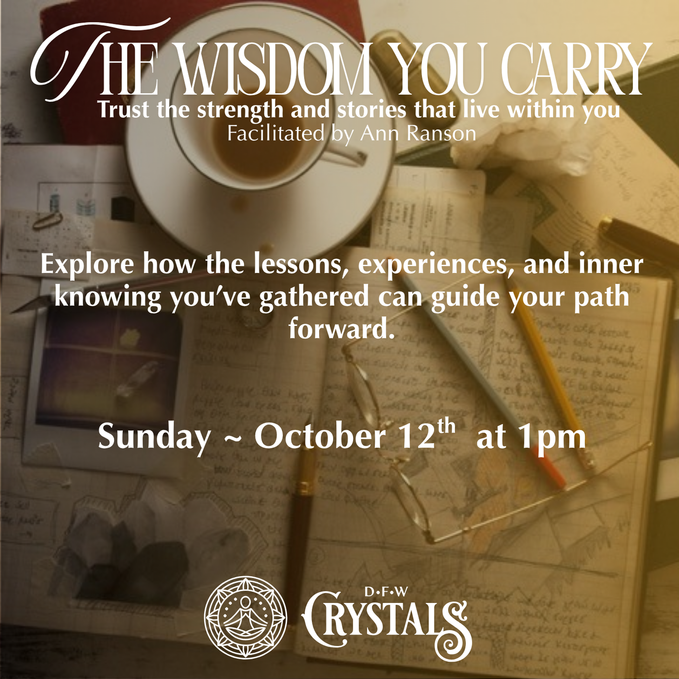 The Wisdom You Carry - Oct 12 - 1pm