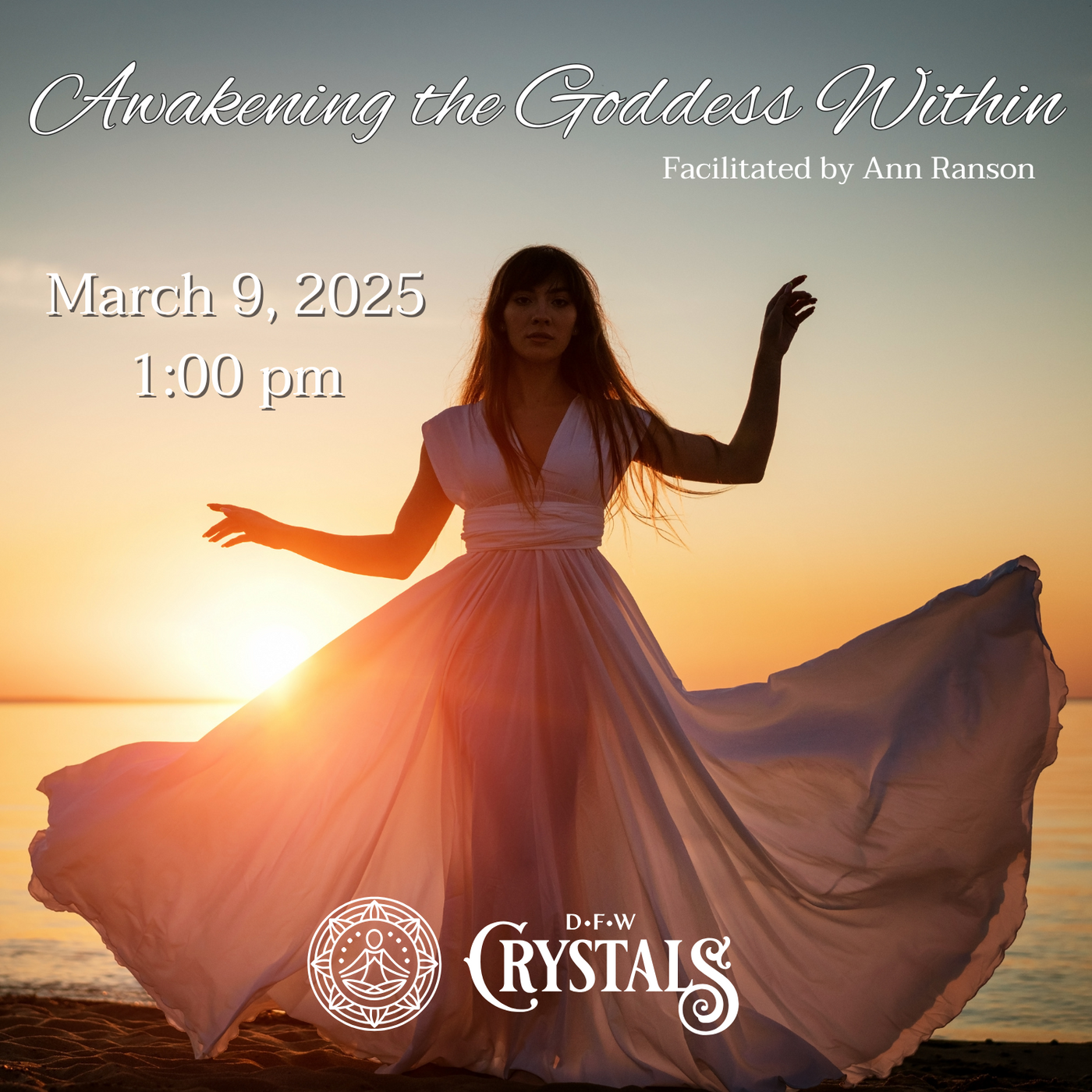 Awakening the Goddess Within - Mar 9