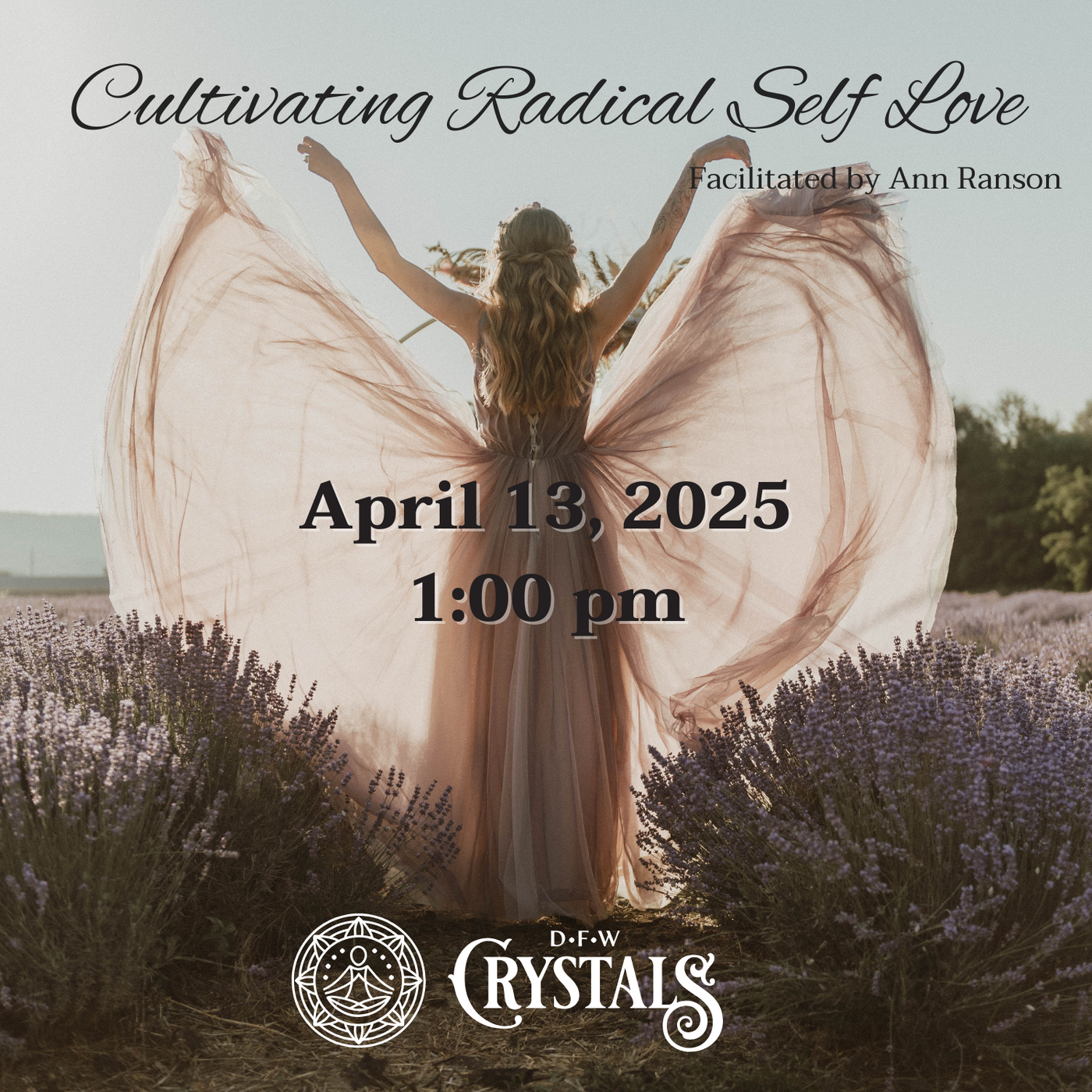 Cultivating Radical Self-Love - April 13