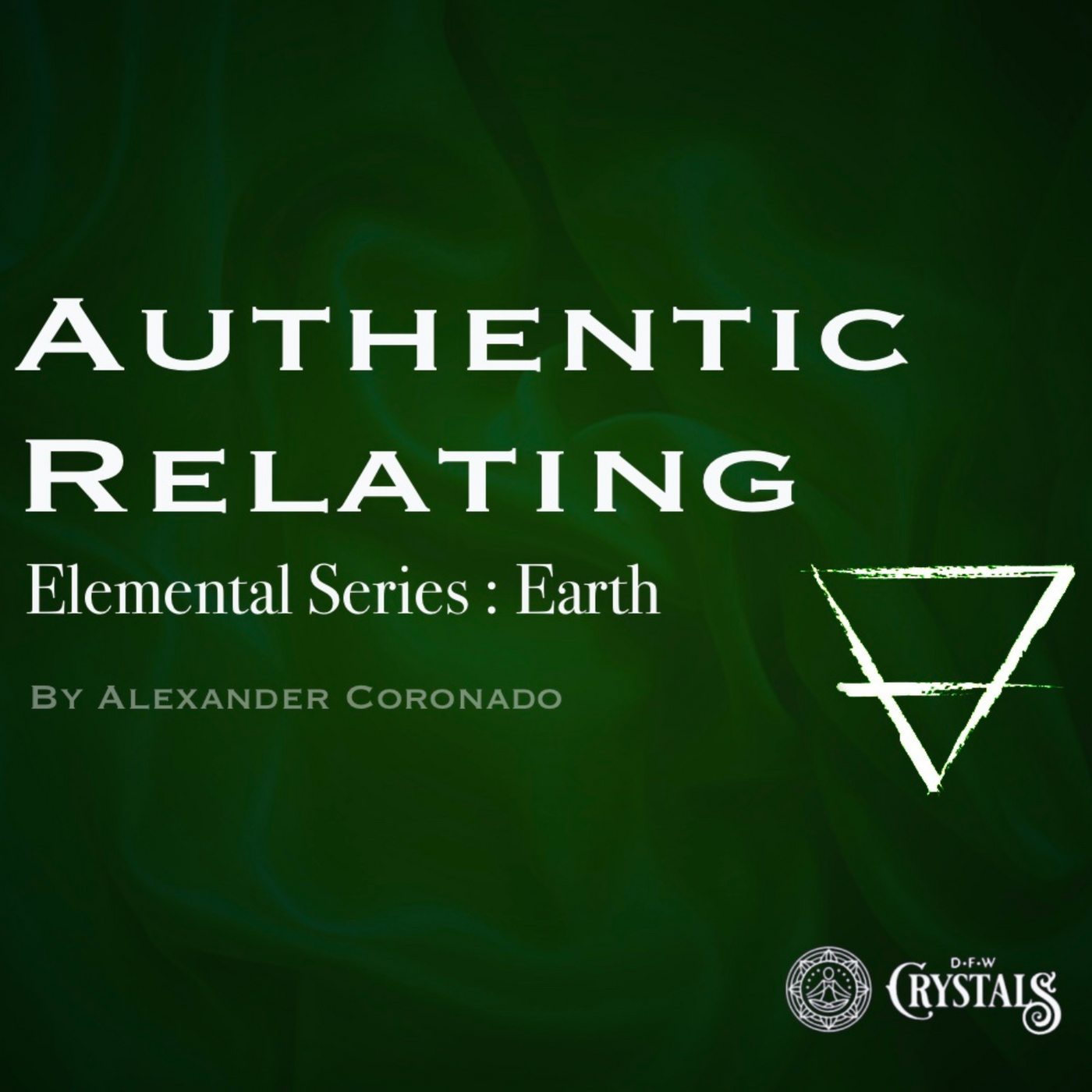 Authentic Relating: Earth - Oct 12- 5p