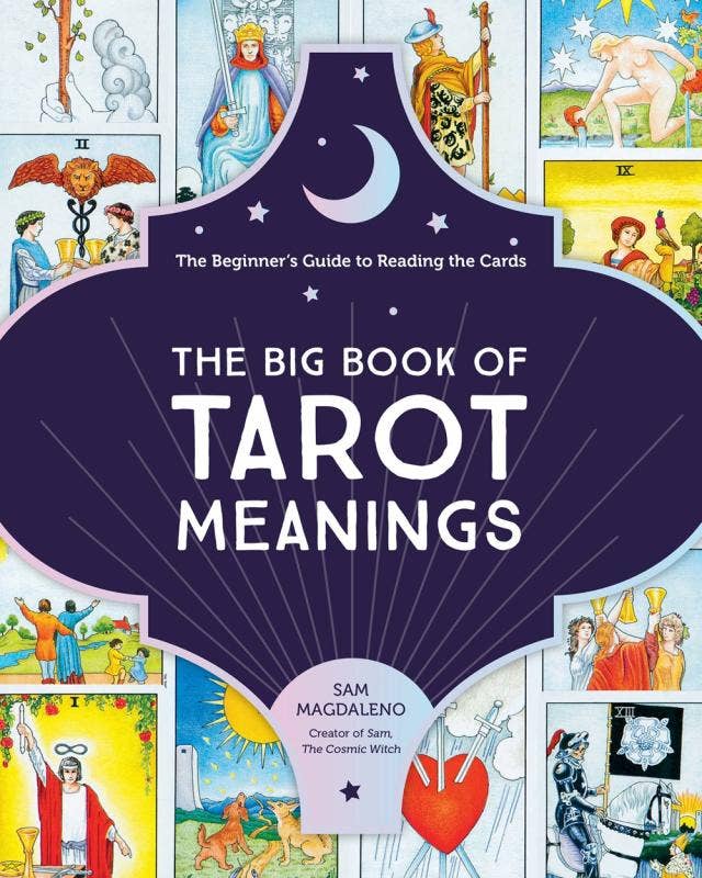 Big Book of Tarot Meanings: The Beginner's Guide