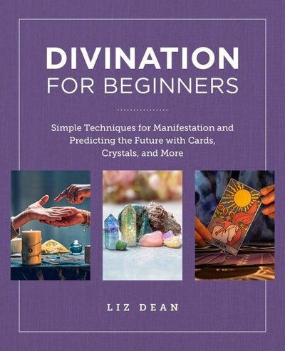 Divination for Beginners: Simple Manifestation Techniques