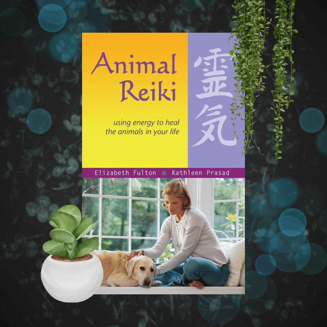 Animal Reiki by Elizabeth Fulton: Paperback; 256 pages / English