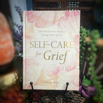 Self-Care for Grief by Nneka M. Okona: Hardcover; 192 pages / English