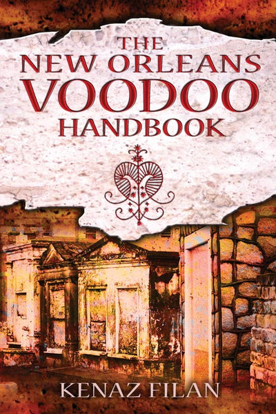 New Orleans Voodoo Handbook by Kenaz Filan: Paperback; 320 pages / English