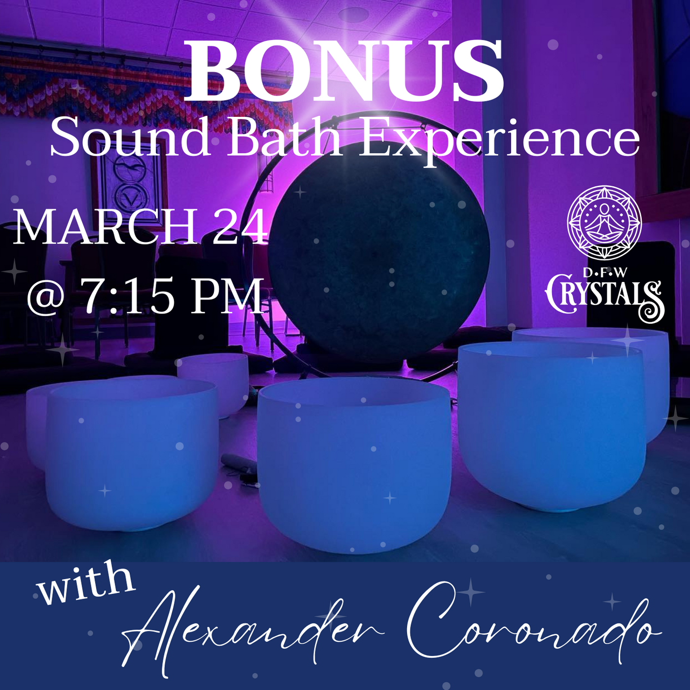 BONUS Sound Bath - Monday Mar 24