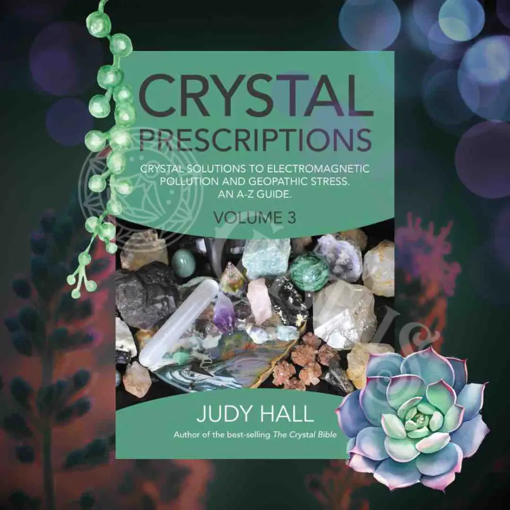 Crystal Prescriptions Vol. 3 By Judy Hall Books -