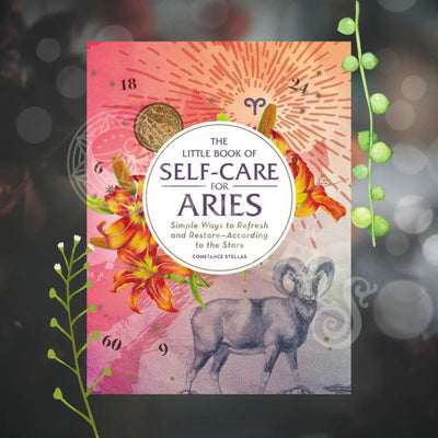 Little Book Of Self-Care For Aries By Constance Stellas: Hardcover; 160 Pages / English