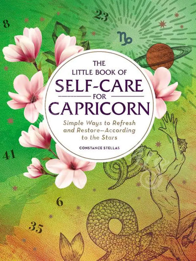 Little Book Of Self-Care For Capricorn By Constance Stellas: Hardcover; 160 Pages / English