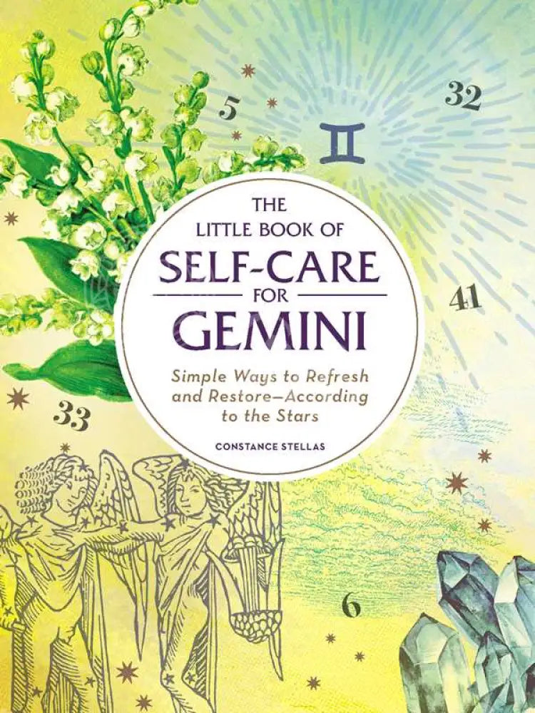 Little Book Of Self-Care For Gemini By Constance Stellas: Hardcover; 160 Pages / English