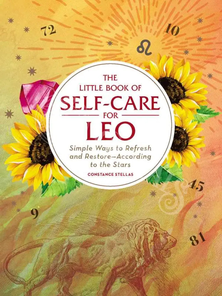 Little Book Of Self-Care For Leo By Constance Stellas: Hardcover; 160 Pages / English