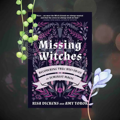 Missing Witches By Risa Dickens & Amy Torok Books - Witchcraft