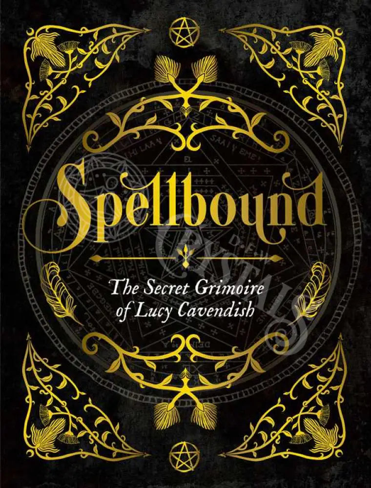 Spellbound By Lucy Cavendish Books - Witchcraft