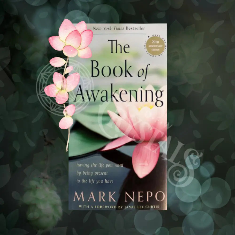 The Book Of Awakening By Mark Nepo Books -