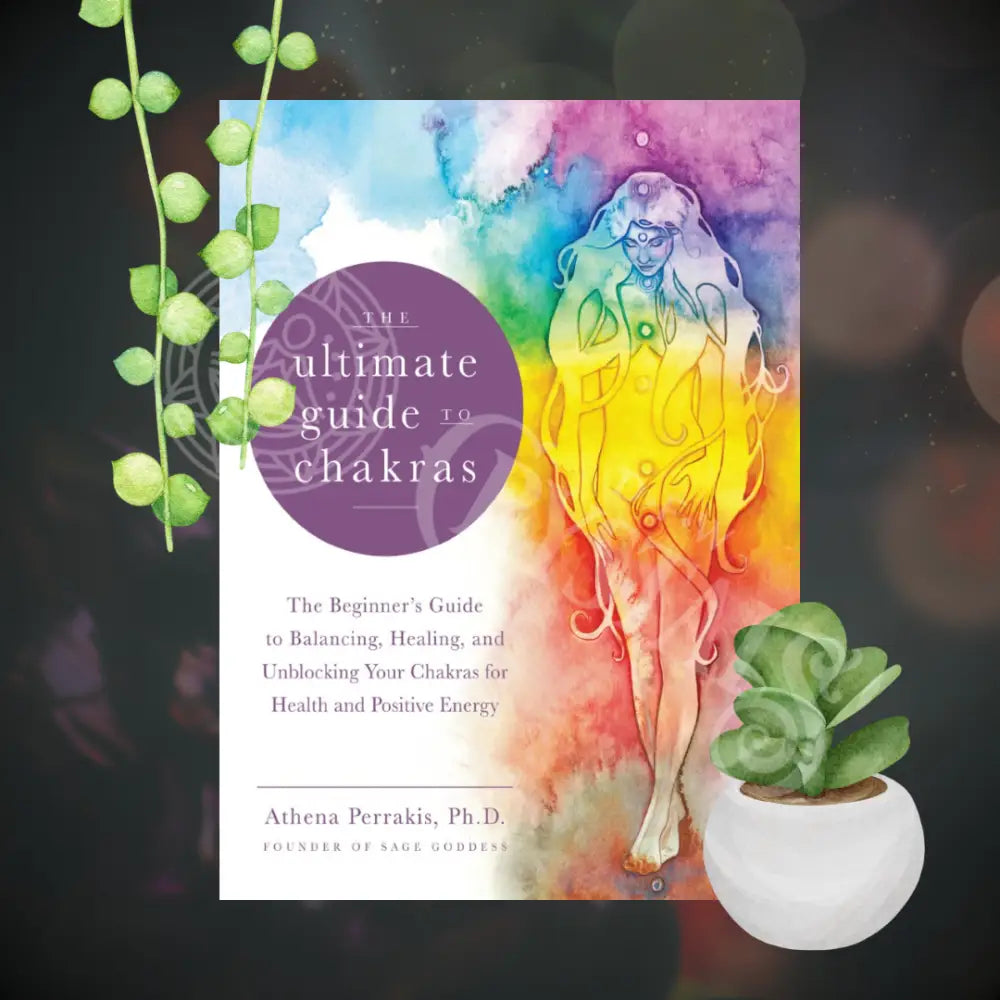 The Ultimate Guide To Chakras By Athena Perrakis Ph.d Books -