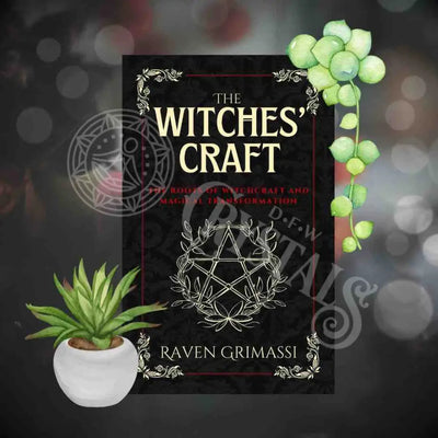 The Witches’ Craft: Roots Of Witchcraft & Magical Trans. Books -