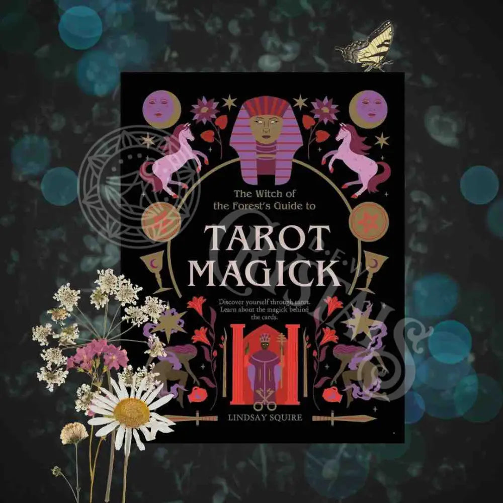 Witch Of The Forest’s Guide To Tarot Magick Books -