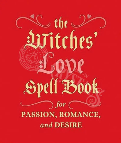 Witches’ Love Spell Book For Passion Romance And Desire Books - Witchcraft