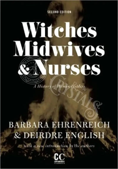 Witches Midwives & Nurses - Barbara Ehrenreich Deirdre English 2Nd Ed. Books Witchcraft