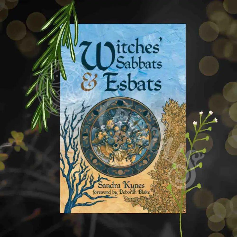 Witches’ Sabbats & Esbats Books - Witchcraft